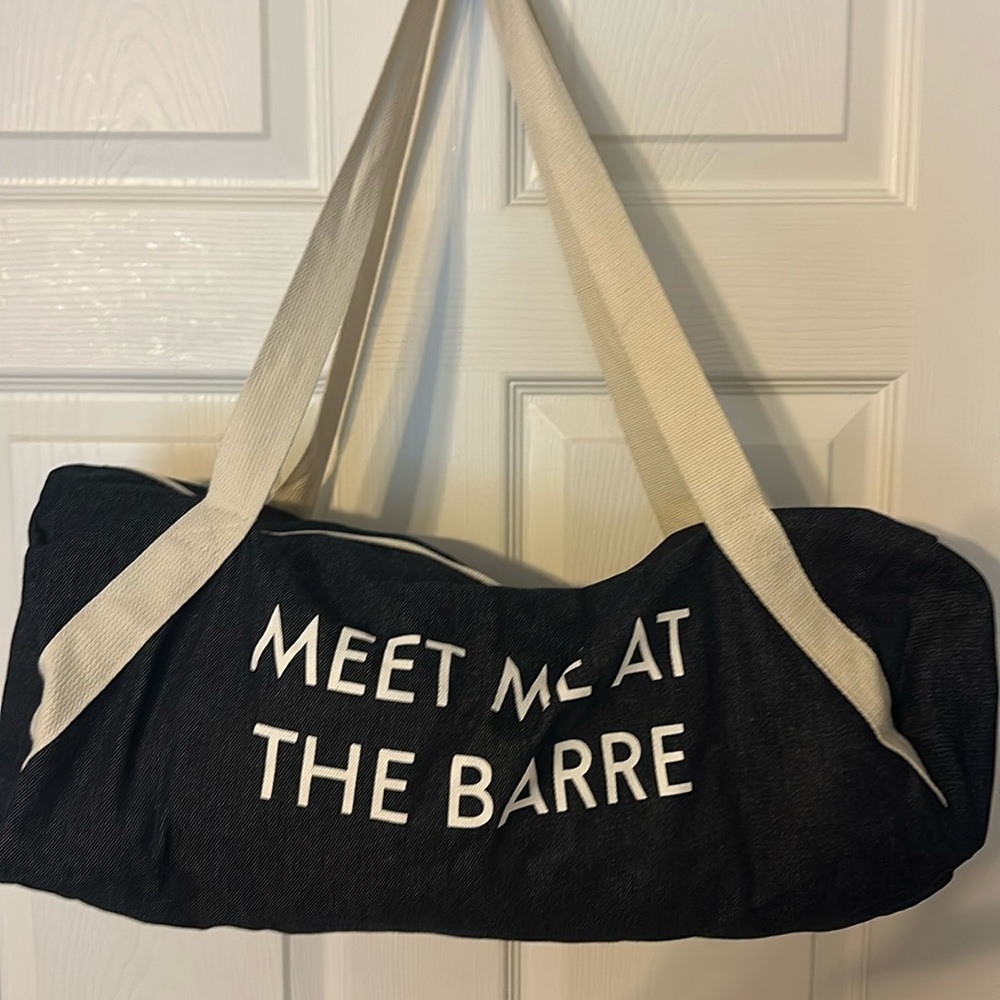 “Meet me at the barre” gym bag
